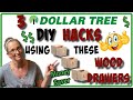 3 Dollar Tree DIY HACKS using these WOOD DRAWERS!!!