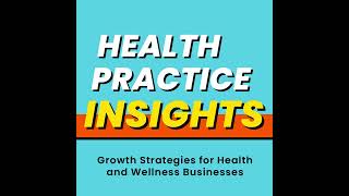 Private Practice Growth with Daniel Lee: My First Five Years as an Owner