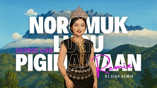 Download Lagu NOROMUK LUGU PIGINAWAAN - GEORGE LIAN - DJ SIUX REMIX MP3