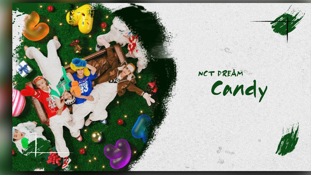 NCT DREAM Candy(캔디)┃Kpop┃Lyrics┃ YouTube
