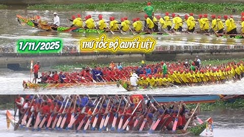 độc mộc PRẾK ONĐƠK cùng các đội ghe tập luyện thử tốc độ trên sông MASPÊRÔ 1/11/2025 