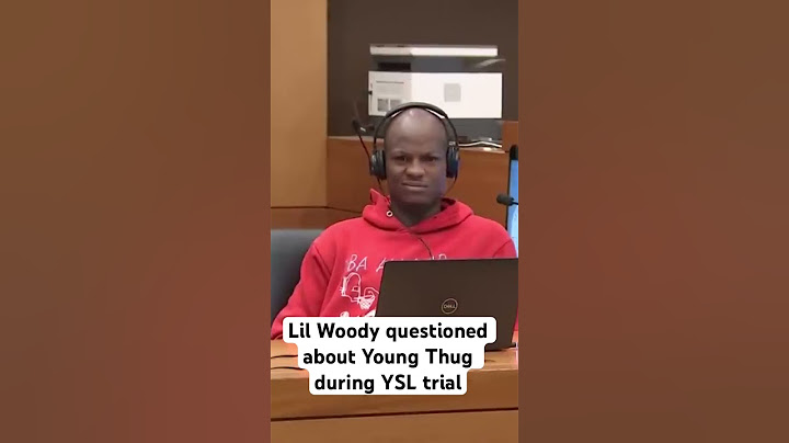Lil Woody questioned about Young Thug during YSL trial