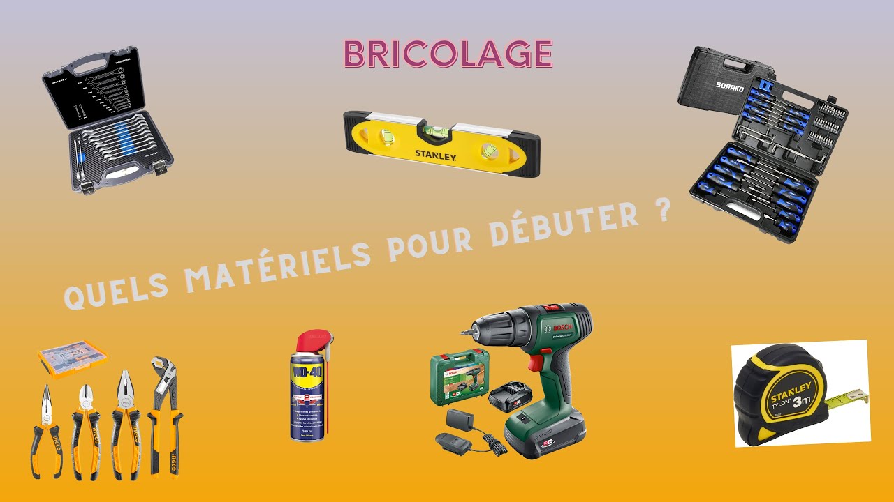 Bricolage : Quels outils pour commencer ?