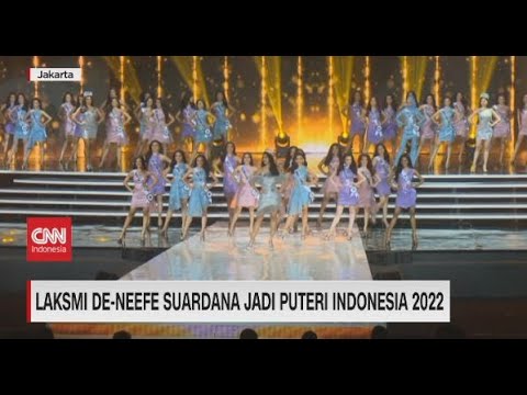 Laksmi De-Neefe Suardana Jadi Putri Indonesia 2022