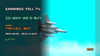 Northrop Grumman Stock: Earnings 'Fell 7%' and NOC Sits Near Its Lows — So Why We Say BUY
