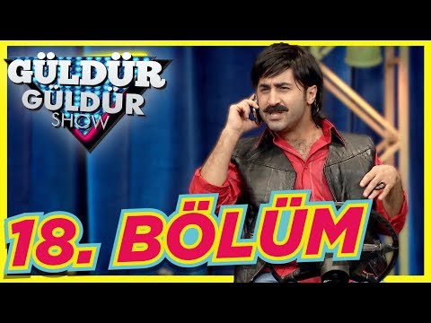 Güldür Güldür Show 18. Bölüm Tek Parça Full HD