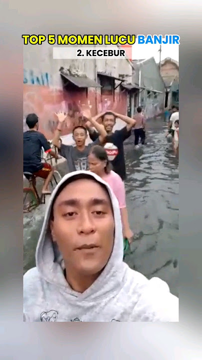 Top 5 Momen Lucu saat Banjir 🤣 #lucu #ngakak #banjir #fyp #shorts