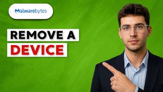 How to Remove Device from Malwarebytes [2026 Full Guide]