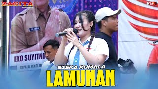 LAMUNAN - SISKA KUMALA - ZAGITA ASSOY PAK DHE