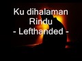 Download Lagu Ku dihalaman Rindu- lefthanded