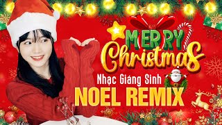 LK Nhạc Noel Remix, Nhạc Giáng Sinh Sôi Động Ngập Tràn Không Khí - Đón Giáng Sinh Và Năm Mới 2024