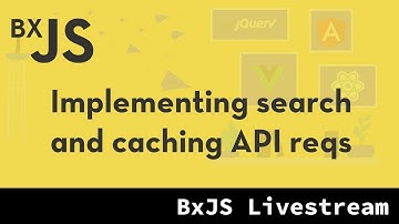 BxJS Website - implementing search and caching github API