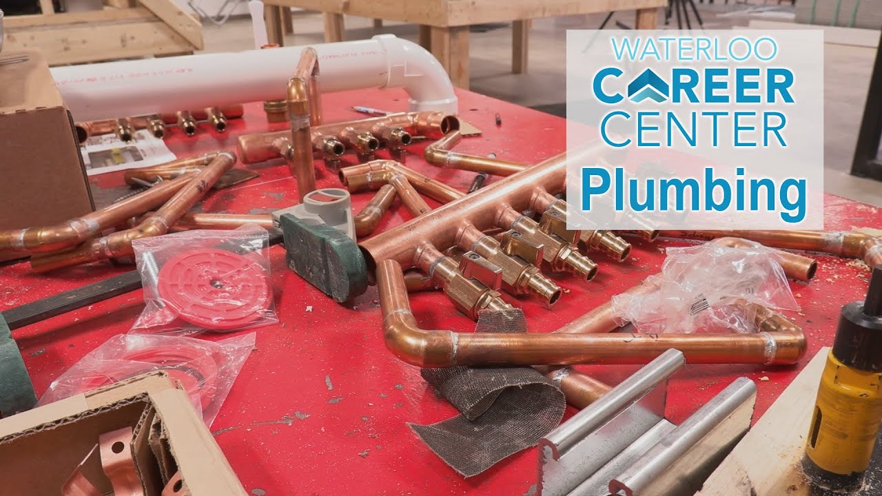 Waterloo Career Center Plumbing March '20 YouTube
