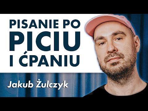 Jakub Żulczyk o lękach, nałogach i wszystkim co składa się na "Informację zwrotną"