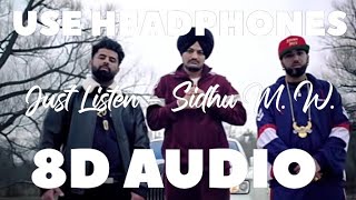 Just Listen (8D Audio) Sidhu Moose Wala | 8D B7 Records