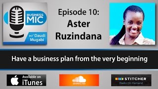 Download Lagu Business Mic 10: Aster Ruzindana