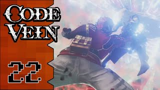 Let's Play Code Vein |22| Queenslayer