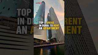 Top 5 Areas to Rent an Apartment in Dubai | Best Places to Live in 2025