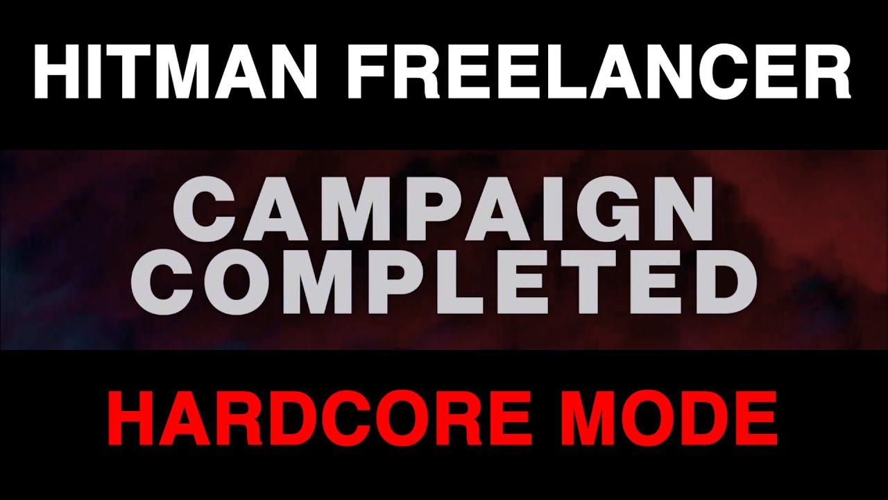 Hitman World of Assassination - Freelancer Hardcore For the First Time