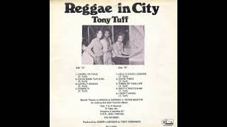 TONY TUFF - TIRED OF THIS LIFE I AM LIVING
