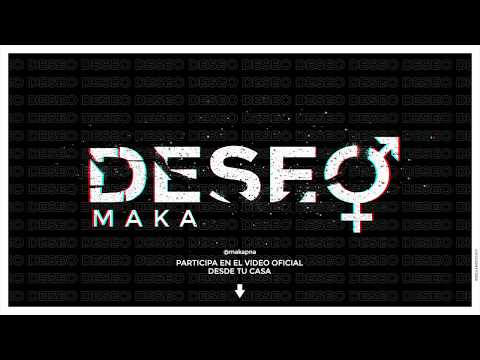 MAKA – Deseo (Letra)