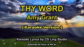 karaoke Version Thy Word  Amy Grant  Karaoke S By Cs Ling Studio