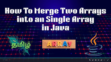 Merge Two Arrays Into Single Array In Java | ‪Java Interview Questions |@codeandinnovate #Java
