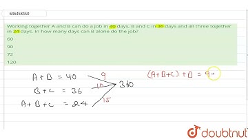 Working together A and B can do a job in 40 days, B and C in 36 days and all three together in 2...