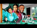 Mary mary  eddie watson ruth kadiri ese eriata 2023 nollywood movie