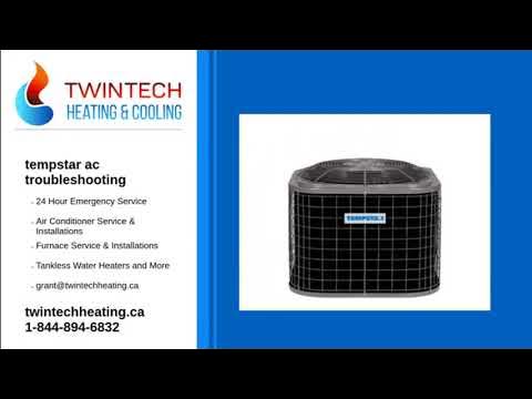 Tempstar Air Conditioner Troubleshooting: Quick Fixes and Tips