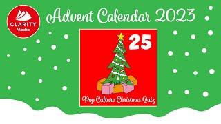 Christmas Pop Culture Quiz: Advent Calendar Day Twenty-Five