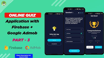 Complete online Quiz Application using Firebase + Admob Ads | Part-3 (Final Part Admob)