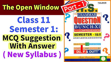 Class 11 Semester 1 : The Open Window MCQ Suggestion | Duff & Dutt Question Bunch Part 1