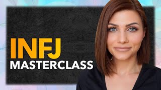 INFJ EPIC LIFE MASTERCLASS - July 20th 6pm CET, 12pm EST, 9am PST