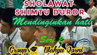 Sholawat Shimtut Duror #mendinginkanhati#sholawat#shimtutduror#sholawatnabi#