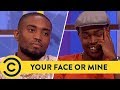 Handsome Guest, Jealous Boyfriend! | Your Face Or Mine | Comedy Central