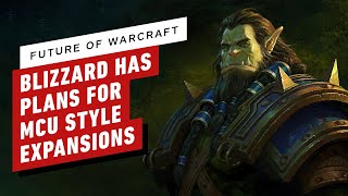 Blizzard on the Future of Warcraft: MCU Style Expansions, Movies | BlizzCon 2023
