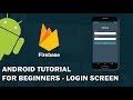 Android Tutorial For Beginners - Login Screen