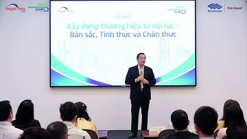 INSIDE-OUT BRANDING - XÂY DỰNG THƯƠNG HIỆU TỪ NỘI LỰC