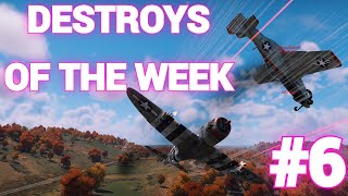 DESTROYS OF THE WEEK |#6 | WAR THUNDER