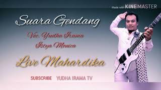 Suara Gendang Voc Yudha Irama Feat Istya Monica Cipt Rhoma Irama