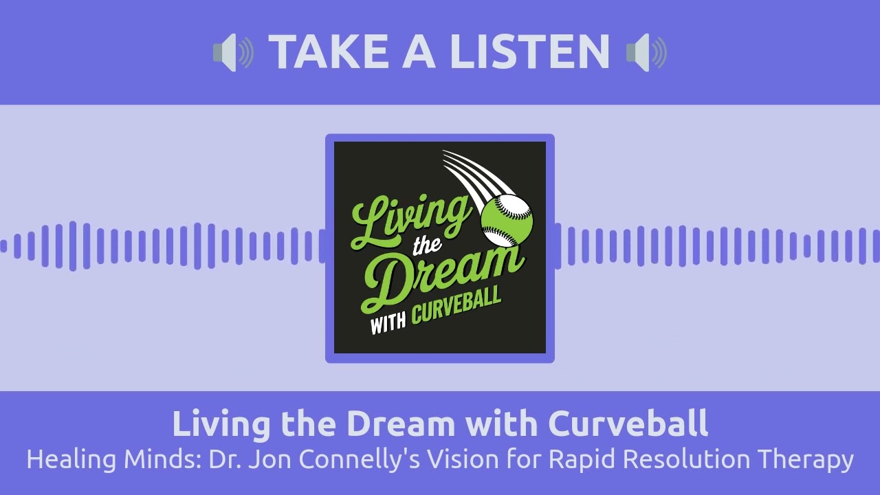 November 26 - Healing Minds: Dr. Jon Connelly's Vision for Rapid Resolution Therapy - Full - Take a