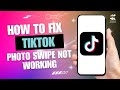 How to Fix TikTok Photo Swipe Not Working