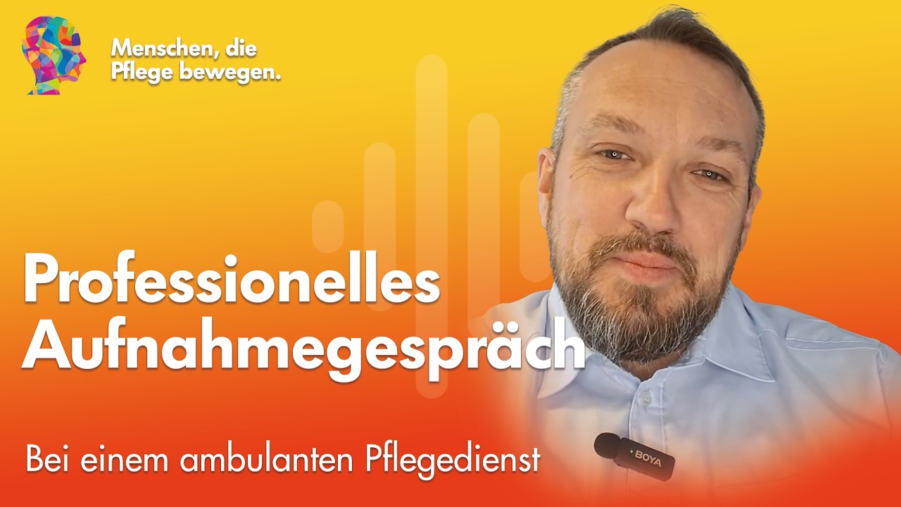 📝 Professionelles Aufnahmegespräch im ambulanten Pflegedienst