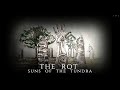 Suns of the tundra  the rot edit 2023