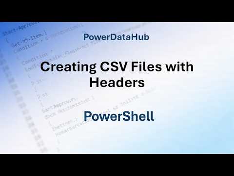 Creating CSV Files with Headers #PowerShell