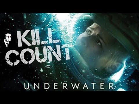 Underwater (2020) 🐙🦑 KILL COUNT