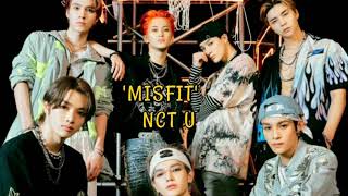 'MISFIT' NCT U (EASY LYRICS)