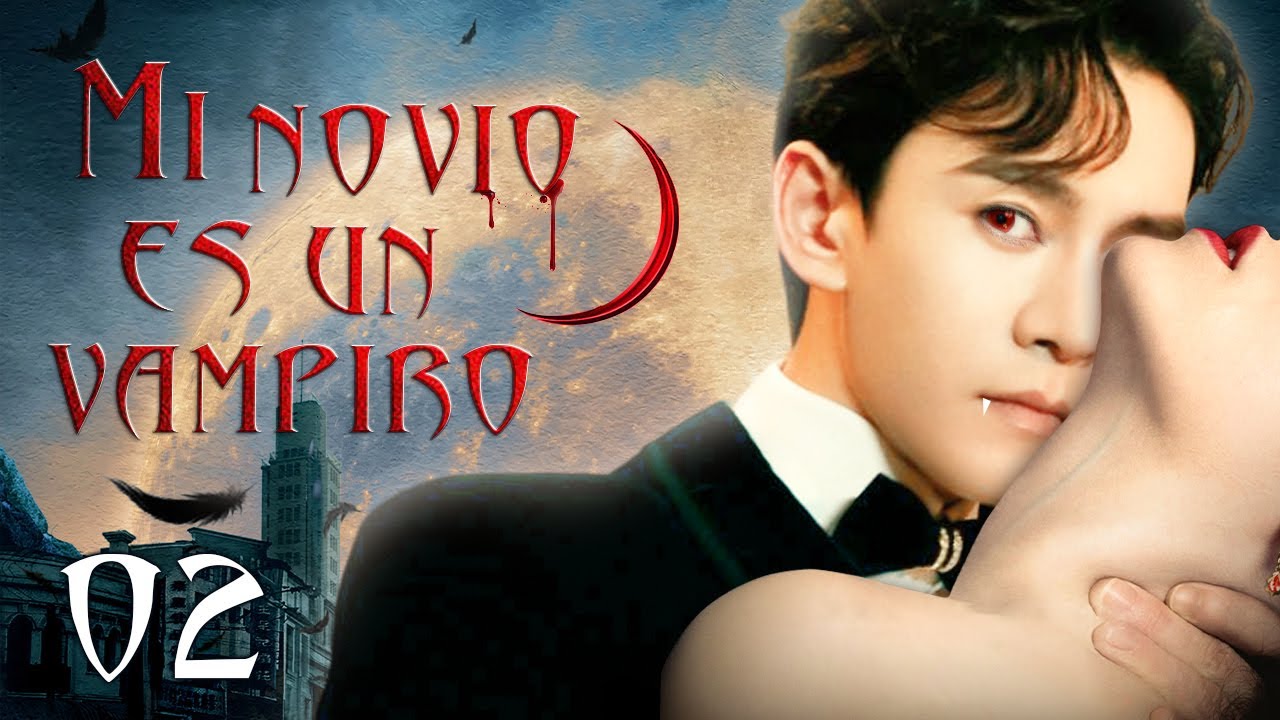 【Español Sub】 mi novio es un vampiro-02 | doramas en español - YouTube