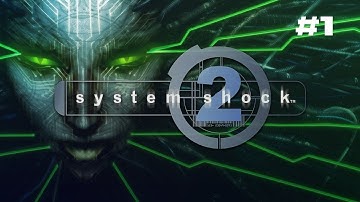 Magic Monkeys?! - System Shock 2 (Episode 1)